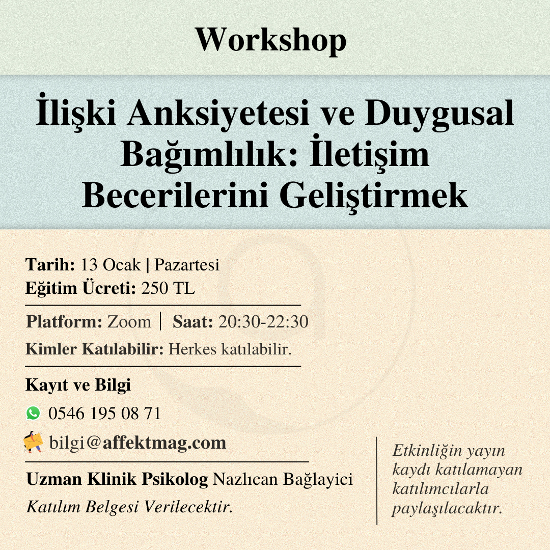 İlişki Anksiyetesi ve Duygusal Bağımlılık: İletişim Becerilerini Geliştirmek