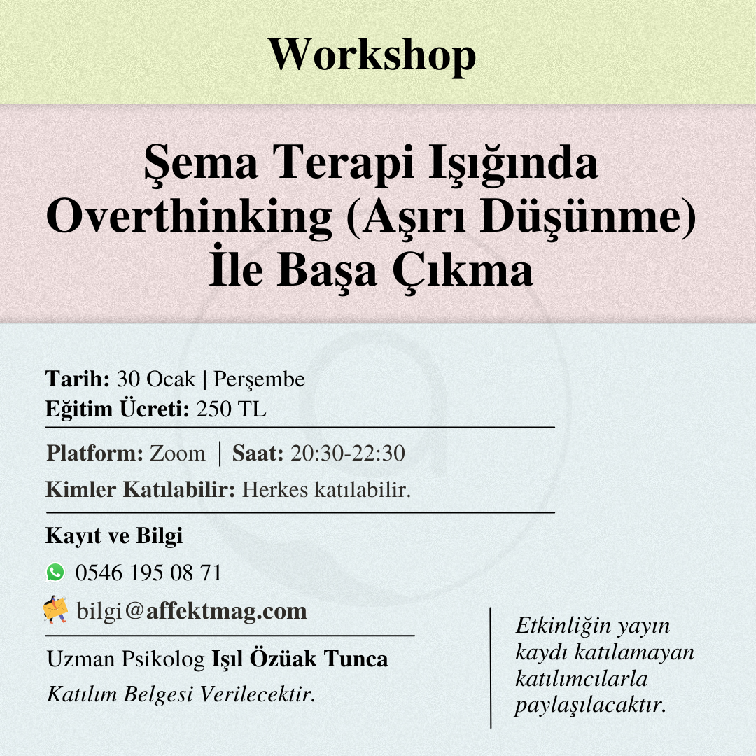 Şema Terapi Işığında Overthinking (Aşırı Düşünme) İle Başa Çıkma